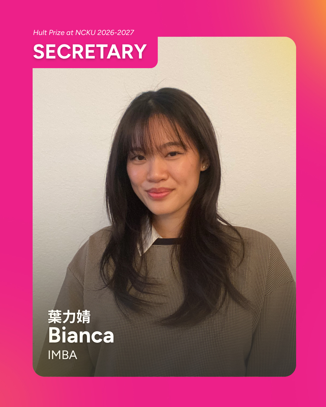 Bianca, Secretary, Hult Prize at NCKU