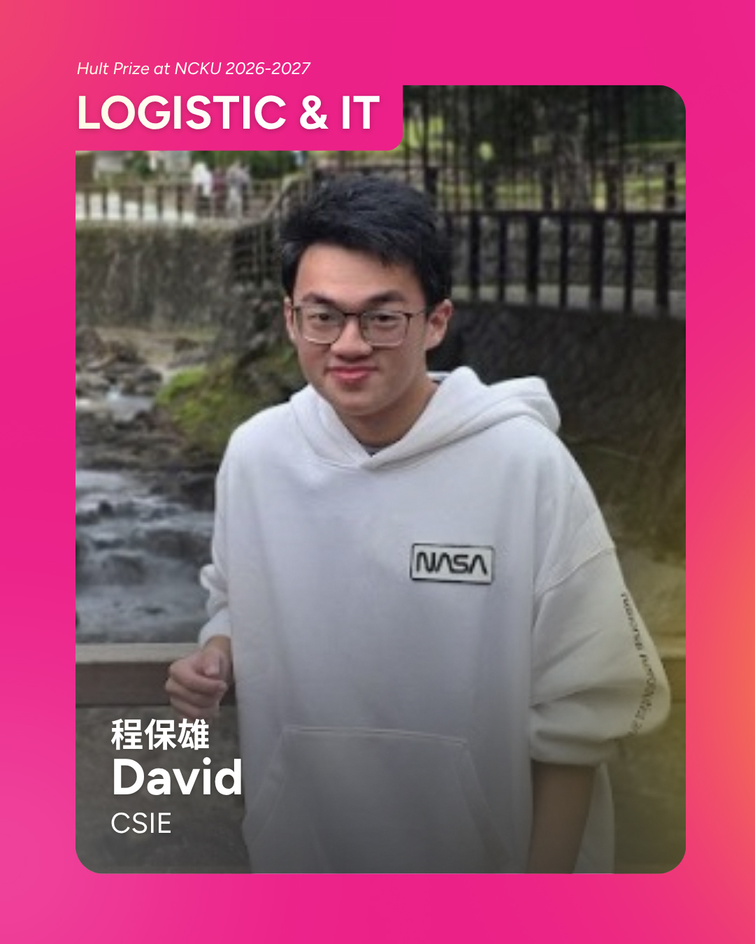 David, Logistics & IT, Hult Prize at NCKU