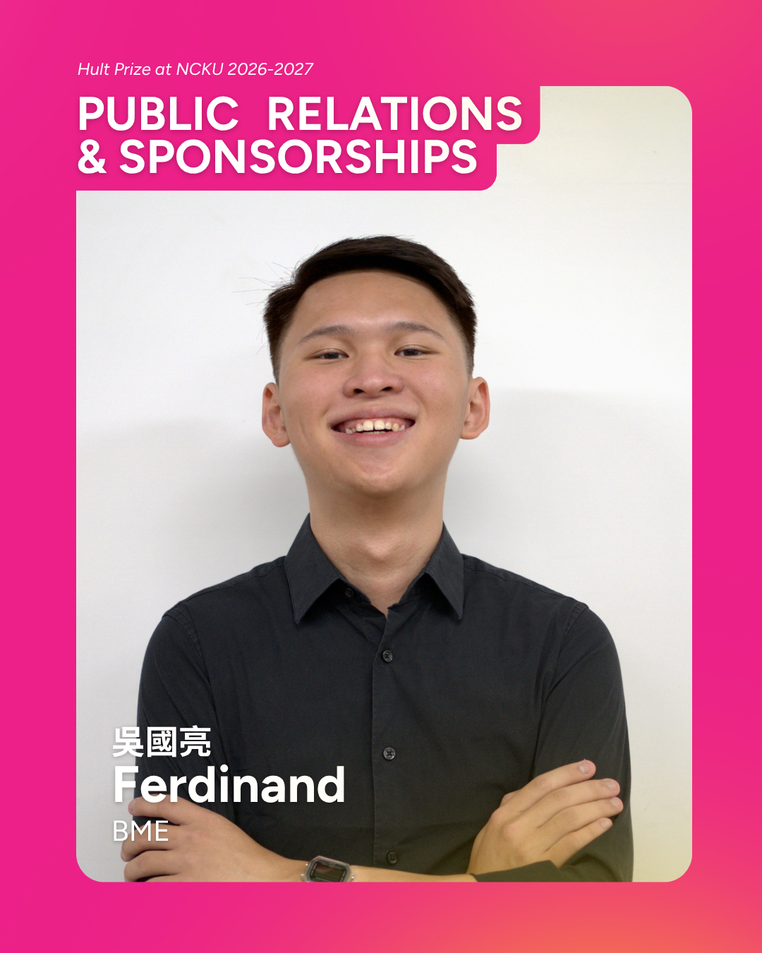 Ferdinand, PR & Sponsorships, Hult Prize at NCKU